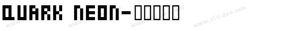 Quark Neon字体转换